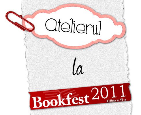 Atelierul la Bookfest!