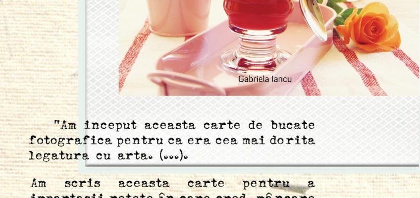 Dulce și sărat cu Gabriela Iancu