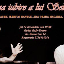 Sărbătoare în teatrul independent: Marea iubire a lui Sebastian revine la Godot Cafe