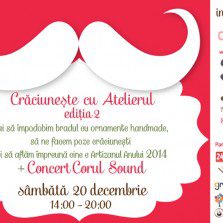 Mâine, Crăciuneşte cu Atelierul – ediţia a II-a