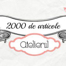 2000 de articole pe Revista Atelierul