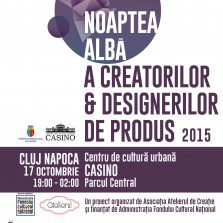 Noaptea Albă a Creatorilor & Designerilor de produs revine la Cluj pe 17 octombrie