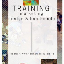 Training de marketing marca Formare Culturală pentru comunitatea de design și hand-made