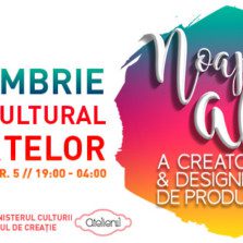 O noapte culturală, o noapte albă: Noaptea albă a creatorilor și designerilor de produs