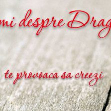 Provocare: Spune-mi despre Dragobete! / Challenge: Tell me about Dragobete!