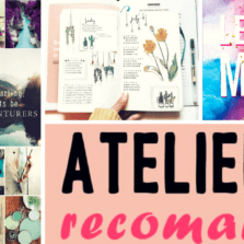 Atelierul Recomandă – 7 idei care aduc mai multă creativitate în viața ta