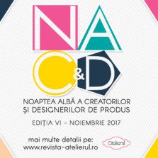 Înscrie-te la Noaptea Albă a Creatorilor & Designerilor de Produs 2017, ediția VI
