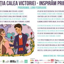În luna Februarie îți propunem un traseu creativ la Fundația Calea Victoriei