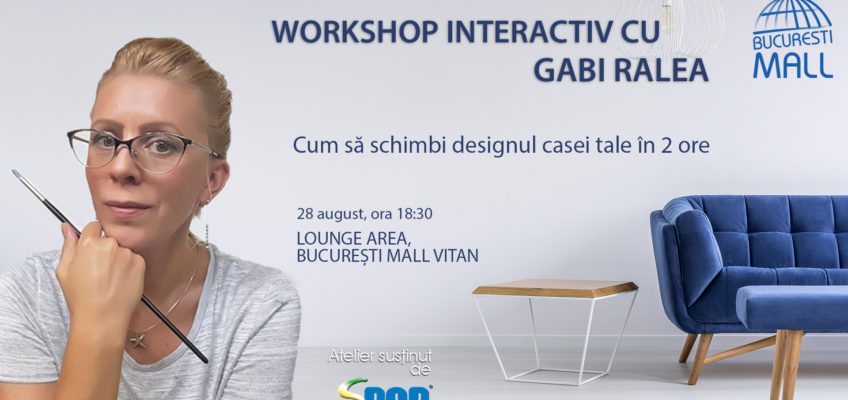 Schimbă designul casei tale cu Gabi Ralea