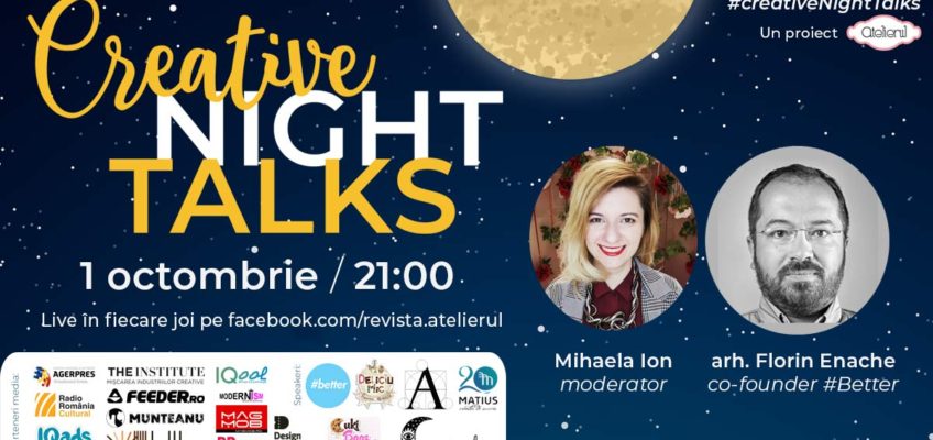 Creative Night Talks cu arh. Florin Enache