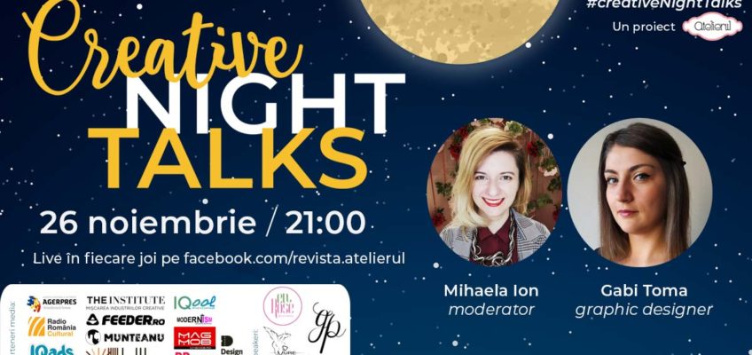 Creative Night Talks cu Gabi Toma