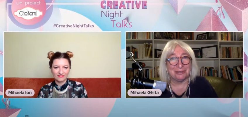 Înregistrarea Creative Night Talks cu Mihaela Ghiță