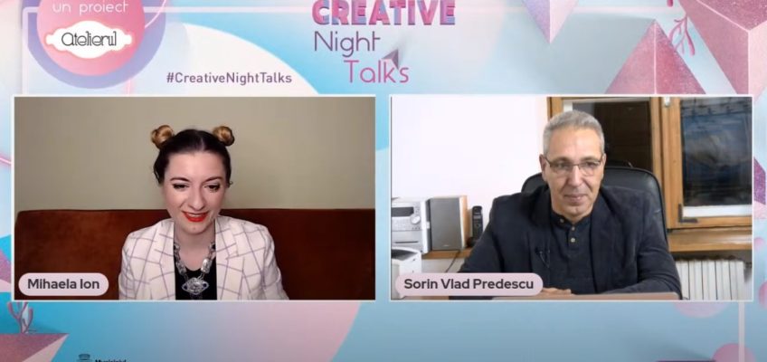 Înregistrarea Creative Night Talks cu dr. Sorin Predescu