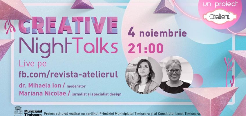 Creative Night Talks: Mariana Nicolae