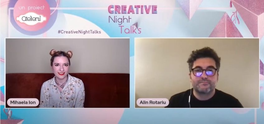 Înregistrarea Creative Night Talks cu Alin Rotariu