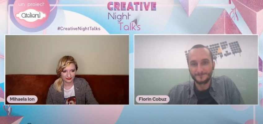 Înregistrarea Creative Night Talks cu Florin Cobuz