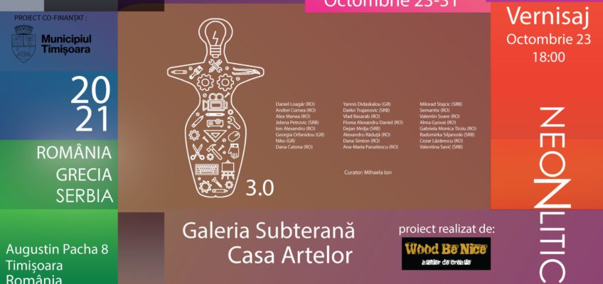 NeoNlitic 3.0, între 23 – 31 octombrie în România, la Casa Artelor din Timișoara
