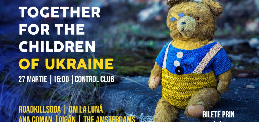 Împreună pentru copiii din Ucraina