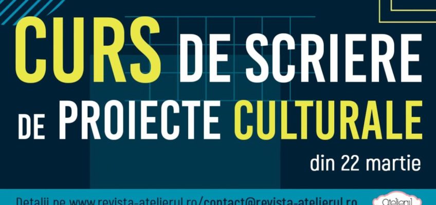 Curs comprimat de scriere de proiecte culturale
