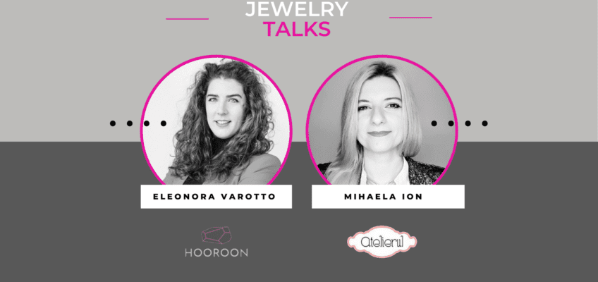 Live Jewelry Talks cu Mihaela Ion