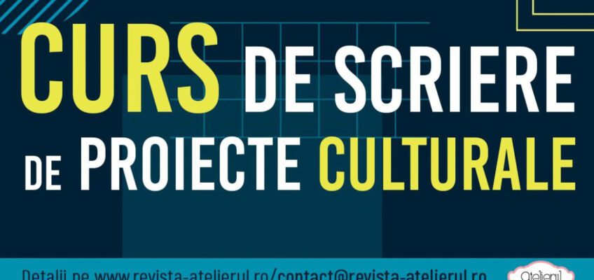 Curs de scriere de proiecte culturale (AFCN)