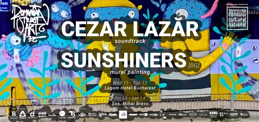 Romanian Street Art cu Sunshiners (mural) și Cezar Lazăr (soundtrack)
