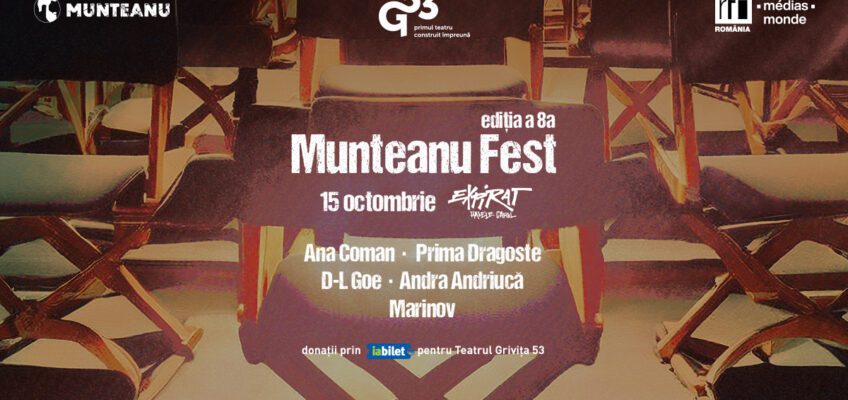 Ediția a 8-a „Munteanu Fest” va avea loc pe 15 octombrie