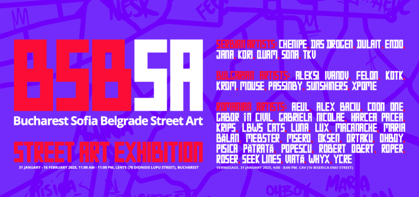 Expoziția BSBSA prezintă street art din Bulgaria, Serbia și România