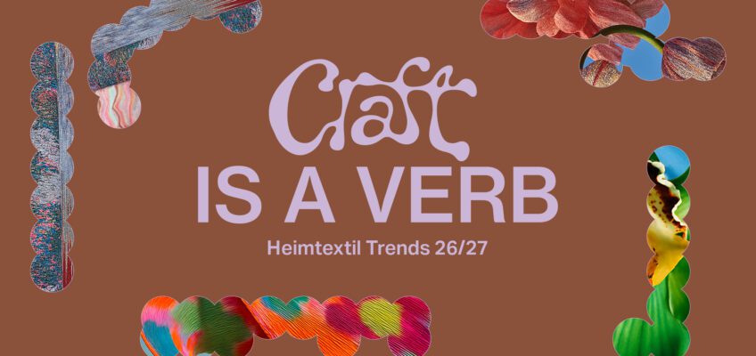 Heimtextil Trends 26/27 – Where AI and craftsmanship merge