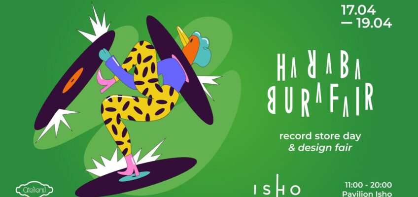 Harababura Fair: Design românesc și Record Store Day, la Timișoara